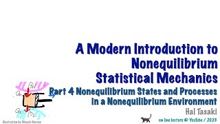 NE41 Hal Tasaki quotA Modern Introduction to Nonequilibrium Statistical Mechanicsquot [upl. by Ayeka212]