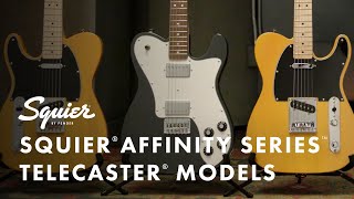 Exploring The Squier Affinity Series Telecaster Models  Fender [upl. by Arivle466]