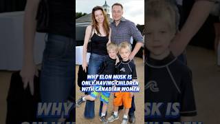 Why Elon Musk is only having children with Canadian women He was hiding a shocking secret that was [upl. by Rehpotsyrhc195]