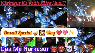 Goa Me Narkasur 👹💥🔥 Narkasur Ka Vadh 👹 Kyu 👺narkasur viralvideo vlogs withnaturalpratibha [upl. by Hackney]