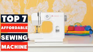 Best Affordable Sewing Machines 2024 [upl. by Helsell]