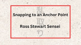 Snapping to an Anchor Point  Ross Stewart Sensei [upl. by Adnilev]