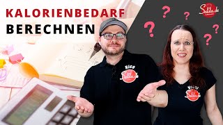 Kalorienbedarf berechnen  so gehts  Wie viele Kalorien bei Low Carb essen [upl. by Eidaj]