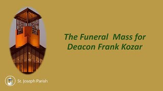 Evening Prayer for the deceased Deacon Frank Kozar  October 4 2024  7 PM [upl. by Treborsemaj]