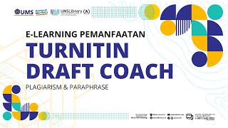 eLearning Pemanfaatan Plagiarism Checking amp Paraphrase Turnitin Draft Coach UMS [upl. by Eellac]