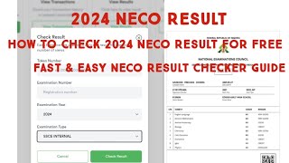 How to Check 2024 NECO Result for Free  Fast amp Easy NECO Result Checker Guide [upl. by Nowujalo220]