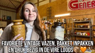 FAVORIETE VINTAGE VAZEN PAKKET INPAKKEN EN DRUK BEZIG IN DE VIRE LOODS 📦🧡 [upl. by Virgel]