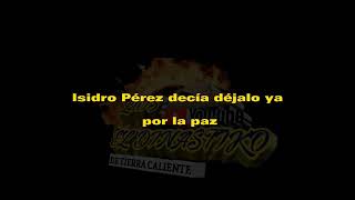 el corrido de los Pérez la dinastía de Tuzantla karaoke [upl. by Niwrad982]