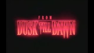 From Dusk Till Dawn 1996  Official Trailer [upl. by Gilead957]