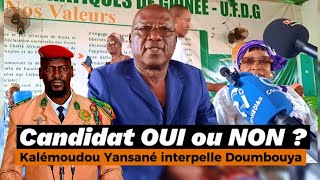 Kalémodou Yansané à Mamadi Doumbouya  Estil candidat  OUI ou NON  🇬🇳 guinée [upl. by Yelsna]