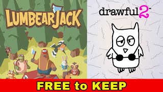 GIVEAWAY  LumbearJack amp Drawful 2 [upl. by Anitnuahs343]