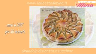 LRDM  Girandola di ricotta e zucchine [upl. by Nosle]