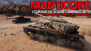 Courage of a Lion Deadly Touch of a Scorpion Manticore  World of Tanks [upl. by Itsirc]