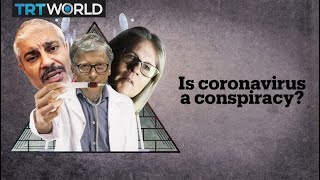 Is the coronavirus a conspiracy [upl. by Tterab515]