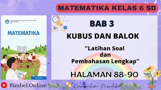 Matematika Kelas 6 Bab 3  Latihan Soal dan Pembahasan Lengkap  Halaman 8890 Kurikulum Merdeka [upl. by Clyte]