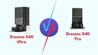 Dreame X40 Ultra Vs Dreame X40 Pro Specs Which Is Better Robot Vaccum amp Mop [upl. by Samtsirhc946]