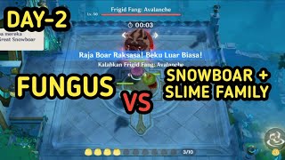 Day2 Fungus vs Snowboar and Slime Hydro milik Enghiene  Event Festival Fungus Fantastis Genshin [upl. by Akcirderf]