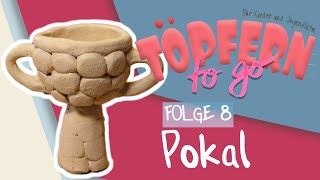 Pokal  Töpfern to Go  Folge 8 [upl. by Barrie]