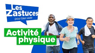 Pratiquer une activité physique pour bien vieillir  Les Zastuces [upl. by Becht38]