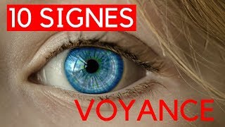 10 SIGNES QUI MONTRENT QUE VOUS AVEZ UN DON DE VOYANCE [upl. by Gladine703]