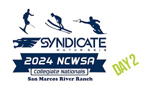 Day 2 2024 Syndicate NCWSA Collegiate Water Ski National Championships [upl. by Balliol]