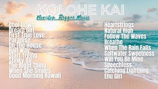 Kolohe Kai  NonStop Reggae Songs 2021 [upl. by Viridis582]