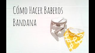 Cómo Hacer Baberos Bandana para Bebés [upl. by Intirb]