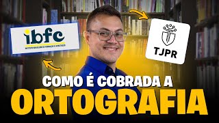 ORTOGRAFIA  LÍNGUA PORTUGUESA  TJ PR IBFC  AULA 04 [upl. by Edla]