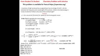 A photon of light produced by a surgical laser has an energy of 3027 ´ 10–19 J Calculate frequency [upl. by Honniball900]