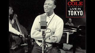 Nat King Cole Live In Tokyo 1963  Ramblin Rose [upl. by Zaid]