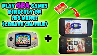 Play Gameboy games on your 3DS Menu Create GBA Cia File [upl. by Pillsbury]