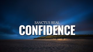 Confidence  Sanctus Real Lyrics [upl. by Kissner439]