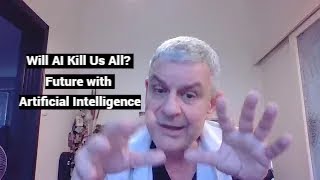 Will AI Kill Us All Future with Artificial Intelligence [upl. by Enilauqcaj]