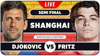 DJOKOVIC vs FRITZ • ATP Shanghai 2024 SF • LIVE Tennis Watchalong Stream [upl. by Panayiotis]