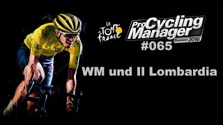 RADSPORT MANAGER 16 Abo Team 065 ◄ WM und LombardeiRundfahrt ► Lets Play [upl. by Mayworm]