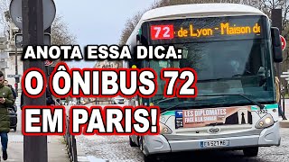 A MELHOR DICA DE ÔNIBUS EM PARIS O ÔNIBUS 72 ENTENDA O POR QUÊ dicasdeparis transporteemparis [upl. by Sera192]