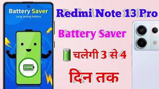 redmi note 13 pro battery jaldi khatam ho jati hai redmi note 13 pro battery backup kaise badhaye [upl. by Puglia232]