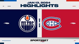 NHL Highlights  Oilers vs Canadiens  January 13 2024 [upl. by Baillieu]