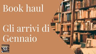 Book Haul  quotGli ultimi arrivi di Gennaioquot [upl. by Yenwat]