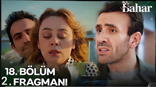 Bahar 18 Bölüm 2 Fragmanı  Aşk itirafı [upl. by Junie945]