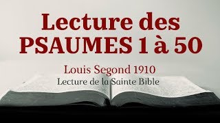 PSAUMES 150 Bible Louis Segond 1910 [upl. by Kiraa]