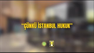 ÇÜNKÜ İSTANBUL HUKUK [upl. by Nilram504]