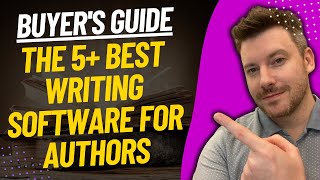 Top 5 Best Writing Software For Authors Compared And Reviewed [upl. by Kipp]