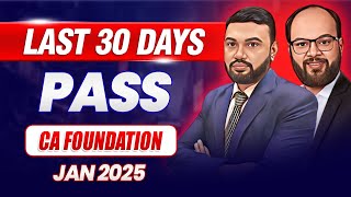 Last 30 Days Revision Strategy CA Fond Jan 25  How to Score 200 Marks in CA Foundation Jan 25 [upl. by Narat]