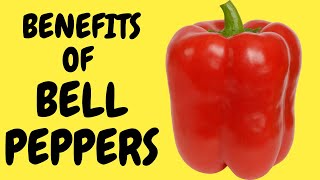 Top Nutrition Facts And Health Benefits Of Bell Peppers [upl. by Eatnuhs]