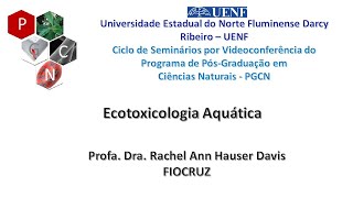 Ecotoxicologia Aquática  Profa Dra Rachel Ann Hauser Davis [upl. by Jedd]