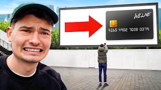 I Put My Actual Bank Details On A Billboard [upl. by Lehcsreh]