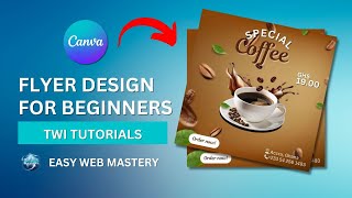 Coffee Flyer Designing Using Canva Part 1 [upl. by Aviva]