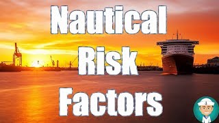 Nautical and Communication Risk Factors [upl. by Werdn]