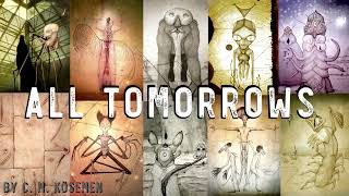 All Tomorrows By CM Kosemen  Full Audiobook alltomorrows sciencefiction [upl. by Collis]